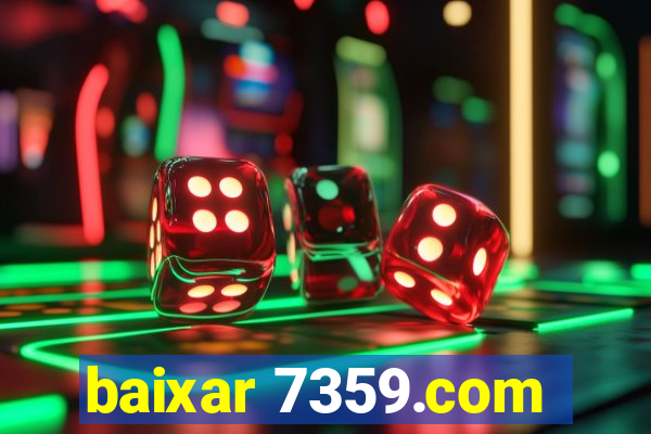 baixar 7359.com